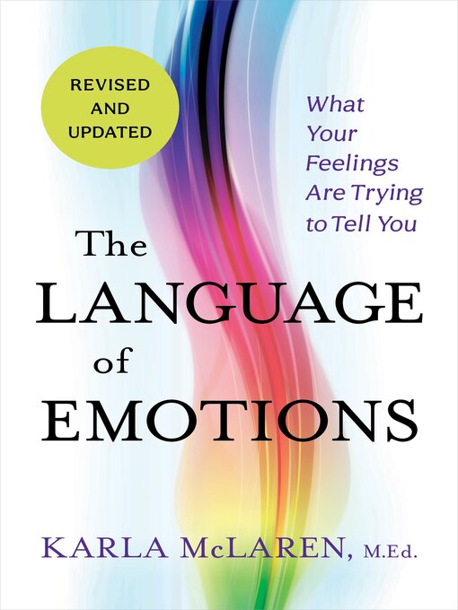 Title details for The Language of Emotions by Karla McLaren, M.Ed. - Available